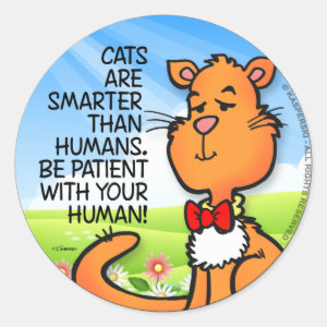 Cats Are Smarter Classic Round Sticker