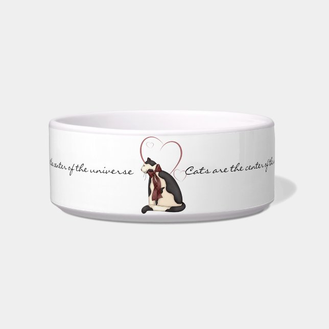 Cats are the Center of the Universe Cat Bowl (Front)