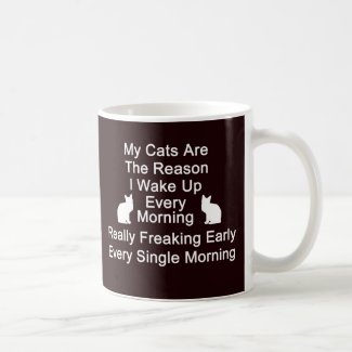 Cats Are The Reason Coffee Mug-Black Coffee Mug