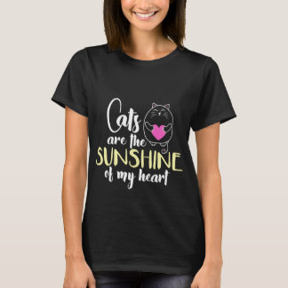Cats Are the Sunshine of My Heart T-Shirt