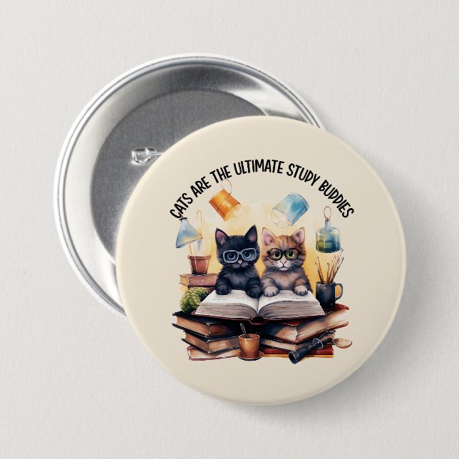 Cats Are The Ultimate Study Buddies Button (Front & Back)