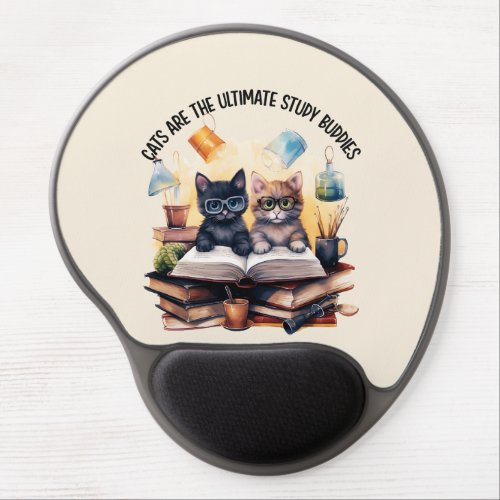 Cats Are The Ultimate Study Buddies Gel Mouse Pad