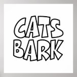 Cats Bark Poster