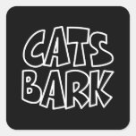 Cats Bark Square Sticker