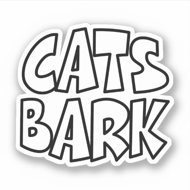 Cats Bark Sticker (Front)