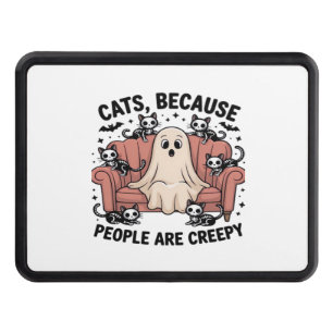 Cats Because People Are Creepy Funny Ghost Hallowe Hitch Cover