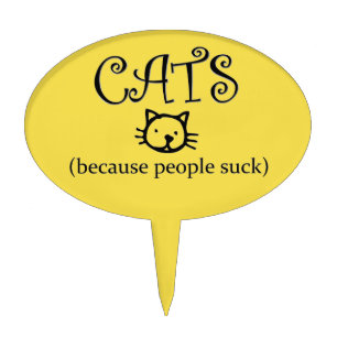 Cats because people suck cake topper
