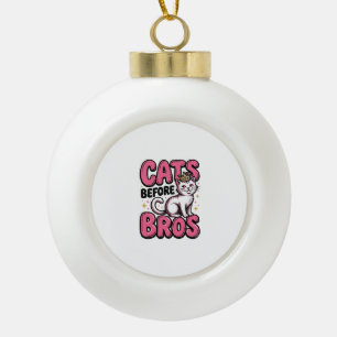 Cats Before Bros Vintage Cat Crown Shirt Design_1 Ceramic Ball Christmas Ornament