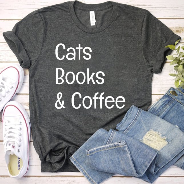 Cats Books and Coffee / Cats Lover mom black T-Shirt (Cats Books and Coffee / Cats Lover mom black T-Shirt)