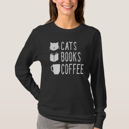 Cats Books Coffee  Pet Home Art T_Shirt