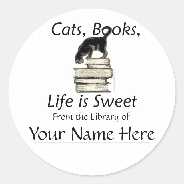 Cats, Books, Life is sweet Bookplates (Front)