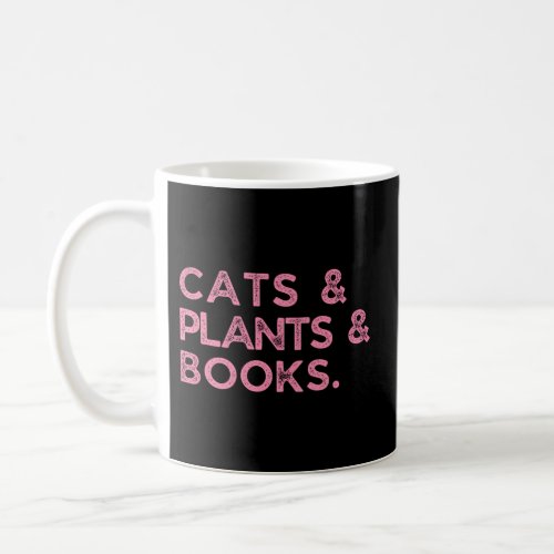Cats Books Plants Cat Plant Book Coffee Mug