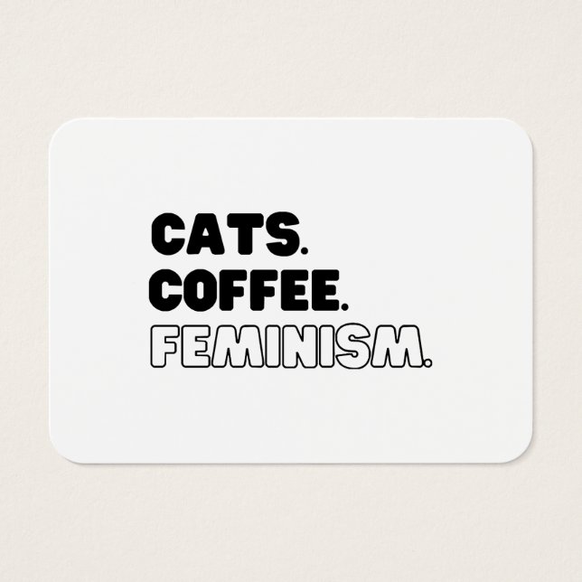 Cats Coffee Feminism (Front)