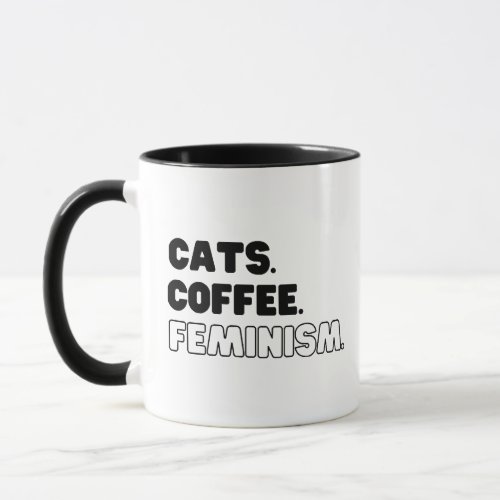 Cats Coffee Feminism Mug