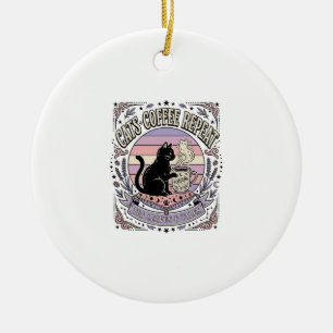 Cats Coffee Repeat Cat Tea Leaves Coffee Fortune R Ceramic Ornament