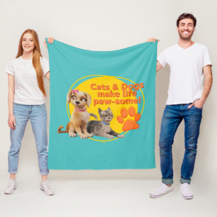 Cats & Dogs Make Life Paw-some! Fleece Blanket