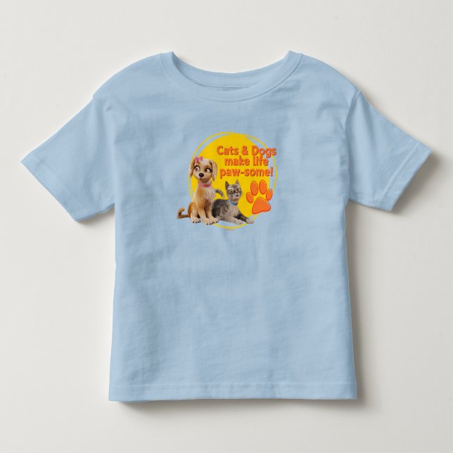 Cats & Dogs Make Life Paw-some! Toddler T-shirt (Front)