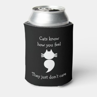 Cats Don't Care Can Cooler