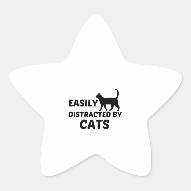 CATS EASILY DISTRACTED STAR STICKER (Front)