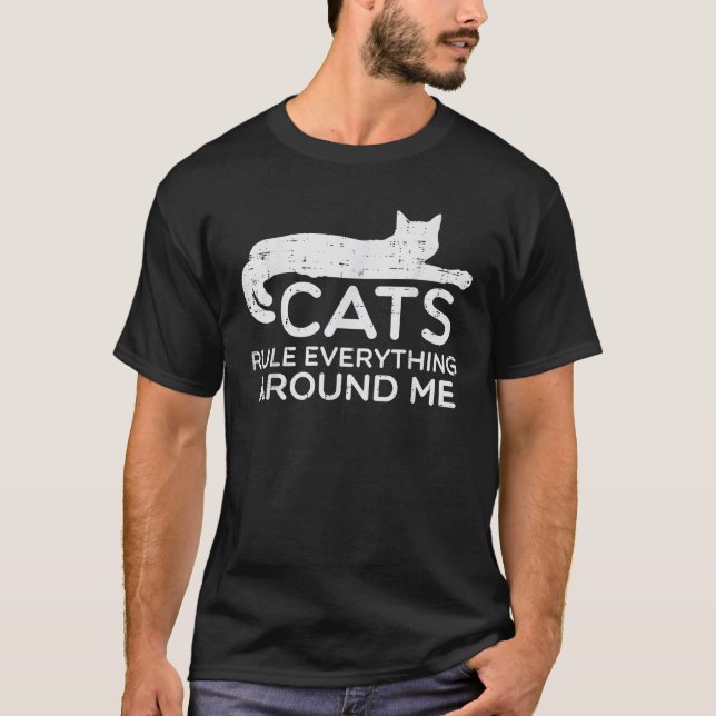 Cats Everything Around Me Funny Fur Mom Dad Men Wo T-Shirt (Front)