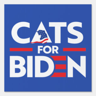 CATS FOR BIDEN SIGN