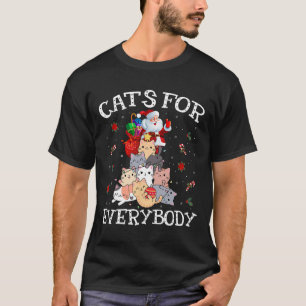 Cats For Everybody Christmas Cat Fun Santa Xmas Pa T-Shirt