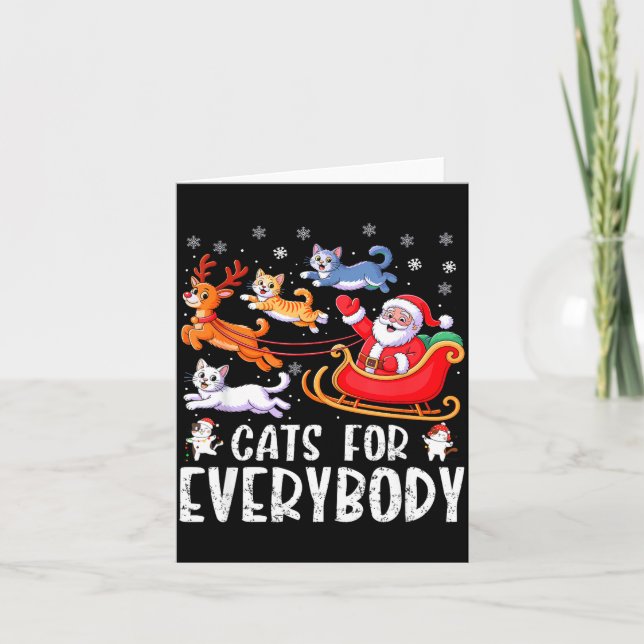 Cats For Everybody Christmas Cat Funny Xmas Men Wo Card (Front)