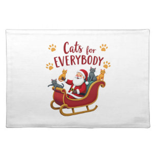 Cats For Everybody Christmas Cat Funny Xmas Women Cloth Placemat