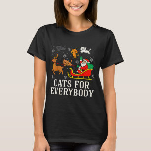 Cats For Everybody Christmas Cat Funny Xmas Women T-Shirt
