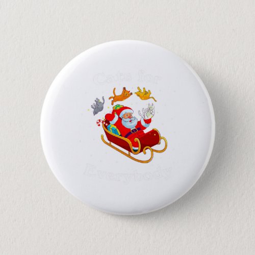 Cats for Everybody Christmas Cat Lover Button