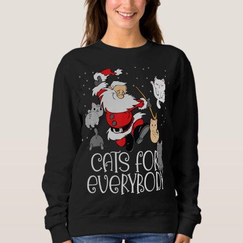 Cats For Everybody Christmas Cat  Xmas Women Santa Sweatshirt