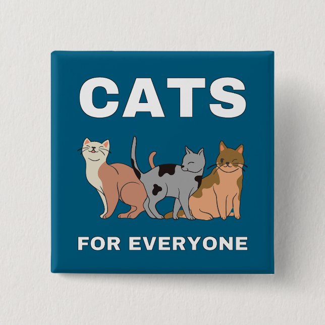 Cats for everyone button (Front)