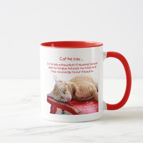 Cats for Nursing Students _ Exhausted Mug