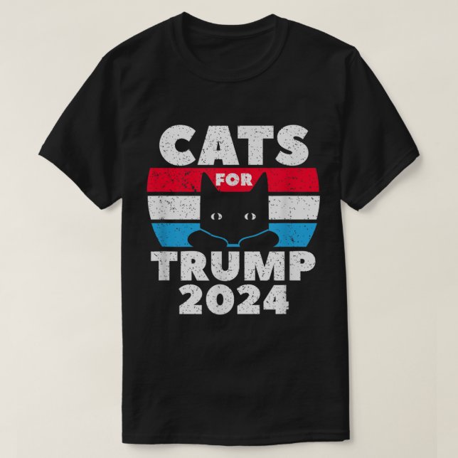 Cats For Trump 2024 Election  T-Shirt (Design Front)