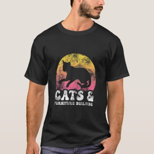 Cats  Furniture Building Vintage Retro Hobby  T_Shirt