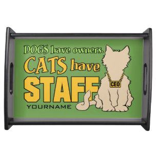 CATS HAVE STAFF custom serving tray