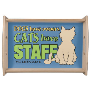 CATS HAVE STAFF custom serving trays