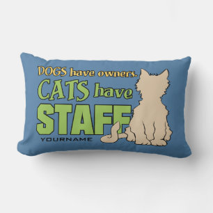 CATS HAVE STAFF custom throw pillow