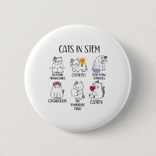 Cats In Stem Funny Science Meme Scientist Nerd Cat Button