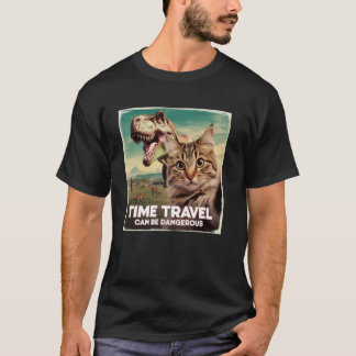 Cats Joke Time Travel Can Be Dangerous Selfie Cat T-Shirt