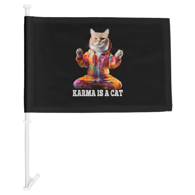 Cats , Karma is a cat, Yoga sports cat Car Flag (Front)