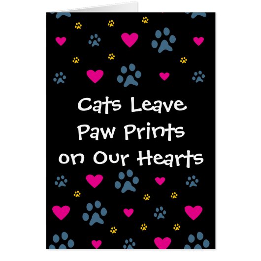 Cats Leave Paw Prints on Our Hearts (Front)