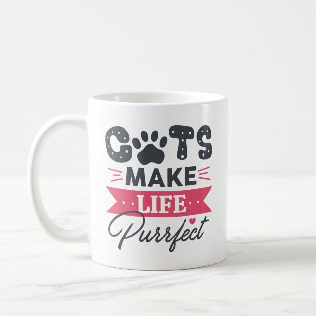 Cats Make Life Purrfect Coffee Mug (Left)
