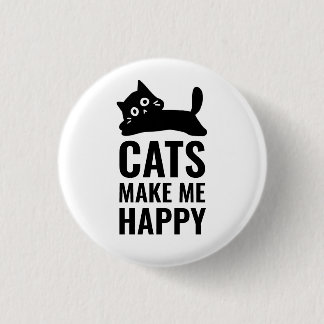 Cats make me happy button