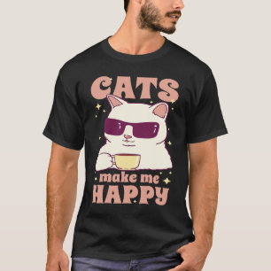 Cats Make Me Happy Cool Coffee Cat T-Shirt