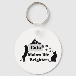 Cats Makes Life Brighter – Sweet Cat Lover Inspira Keychain