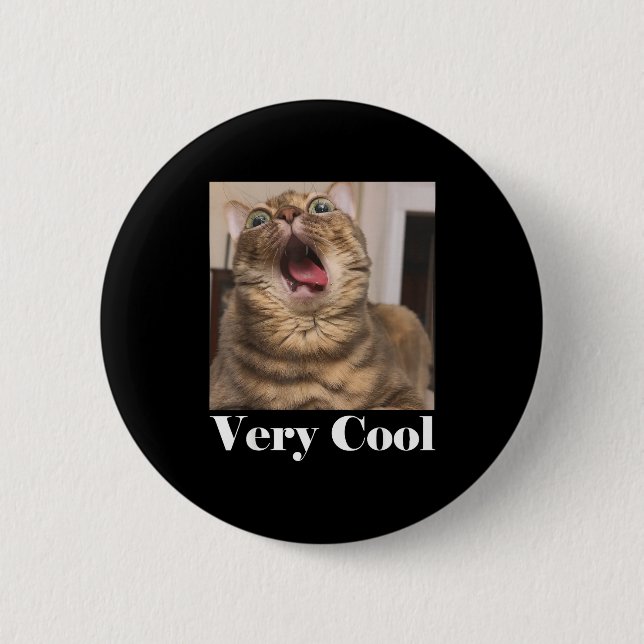 Cats Meme Graphic Silly Cat Humor Funny Cat Very C Button (Front)