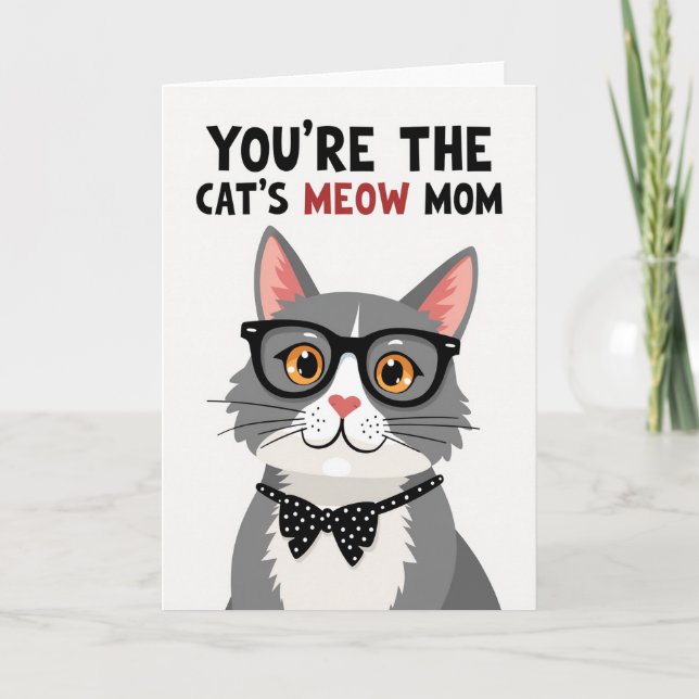 Cats Meow For Mom Greeting Card (Front)
