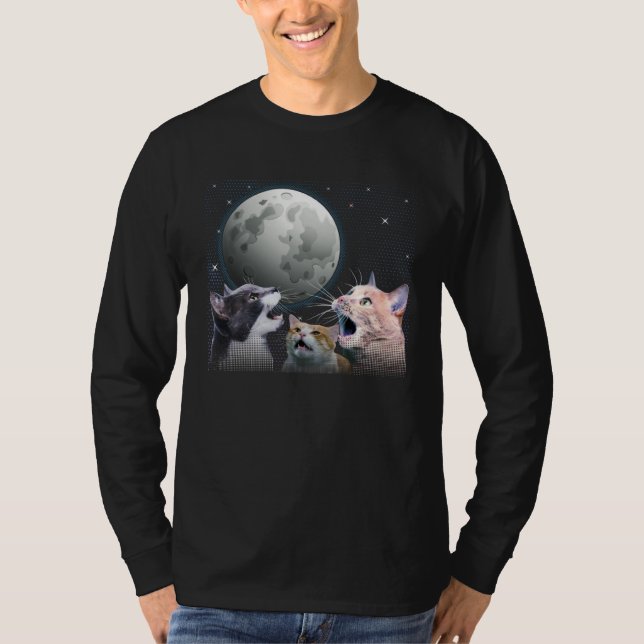 Cats Meowling At Moon Cat   Space Kitten Joke T-Shirt (Front)