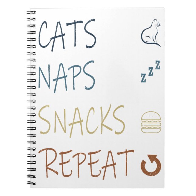 Cats Naps and Snacks|The best gifts for cat lovers Notebook (Front)
